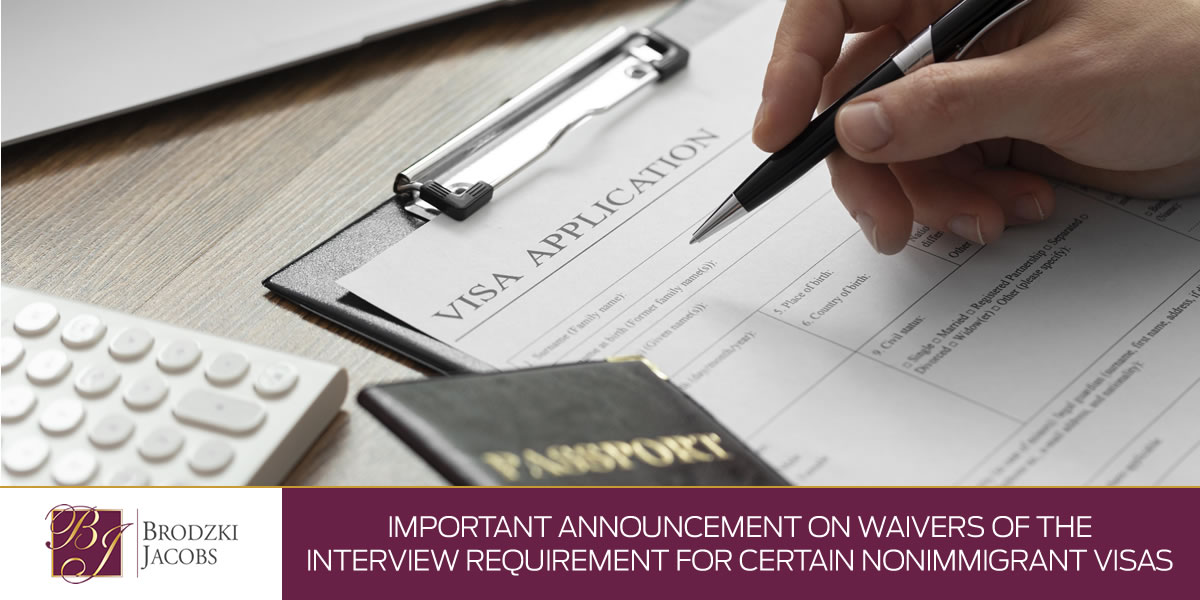 Important Announcement On Waivers Of The Interview Requirement For ...